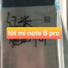 🔧 LÓT PHẢN QUANG XIAOMI REDMI NOTE 8 PRO – CHUẨN SÁNG – FORM ZIN