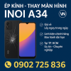 ✅ Ép Kính – Thay Màn Hình INOI A34 Giá Rẻ, Lấy Ngay Tại TP.HCM