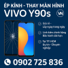 📱 Ép Kính – Thay Màn Hình Vivo Y90s Giá Rẻ, Lấy Ngay Tại TP.HCM