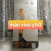Màn Hình Vivo Y50 - Hiển Thị Sắc Nét, Giá Rẻ, Chất Lượng Tốt