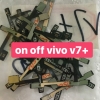 dây volume , dây nút nguồn vivo v7 plus