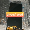 Màn Hình Vivo S1 / S1 Pro - Công Nghệ Incell / OLED Hiện Đại