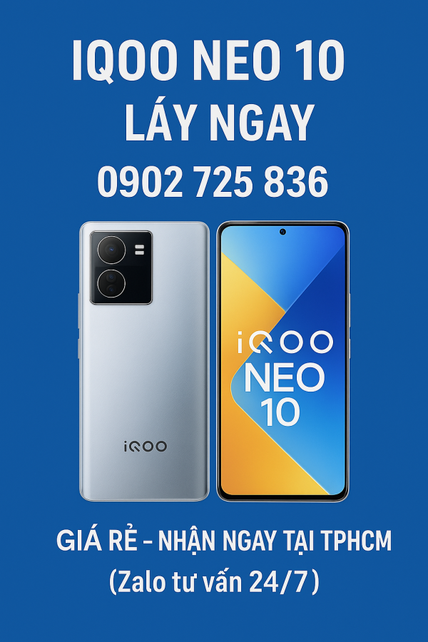 📱 ÉP KÍNH – THAY MÀN HÌNH iQOO NEO 10 LẤY NGAY TẠI THỦ ĐỨC – HCM