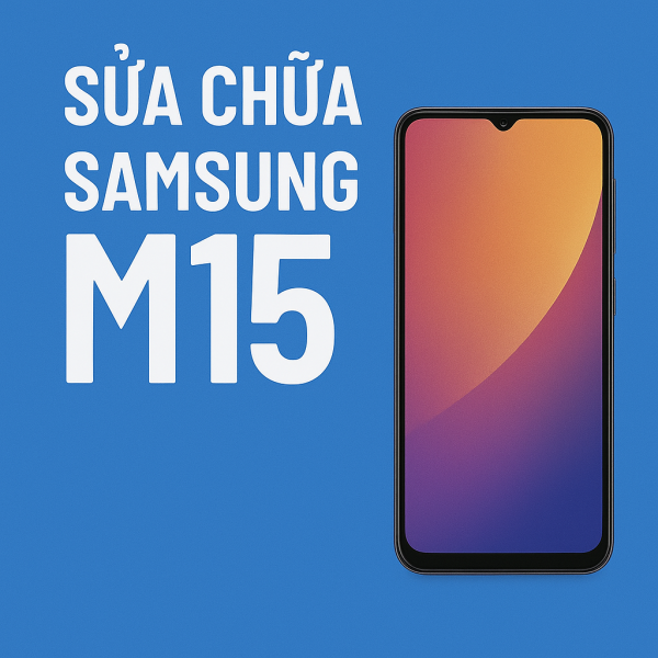 🔧 SỬA CHỮA SAMSUNG M15 / M35 / M55 GIÁ RẺ –Ép Kính - Thay Màn - Thay Pin 