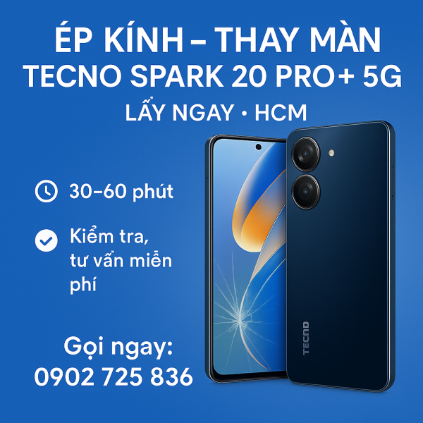 📱 Thay Màn Hình Tecno Pova 7 – Giá Rẻ – Lấy Ngay TP.HCM