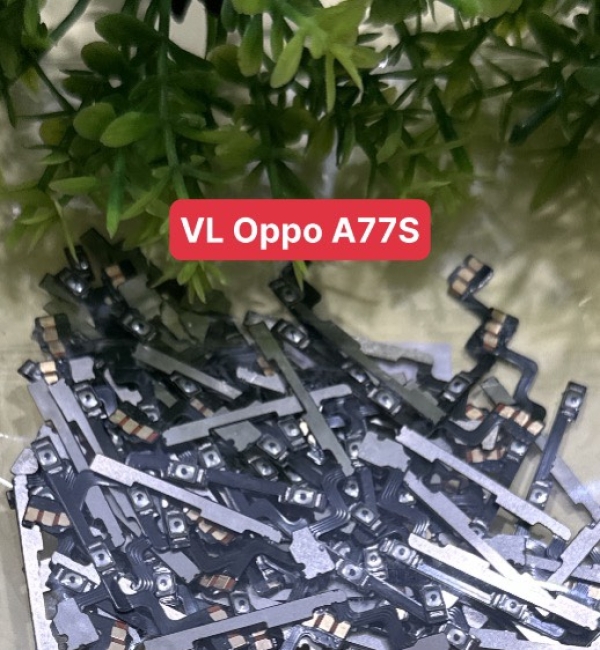 Cáp Âm Lượng / Volume  Oppo A77S