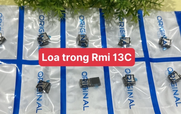 Loa Trong/Loa Thoại Redmi 13C/Poco C65 Chính Hãng