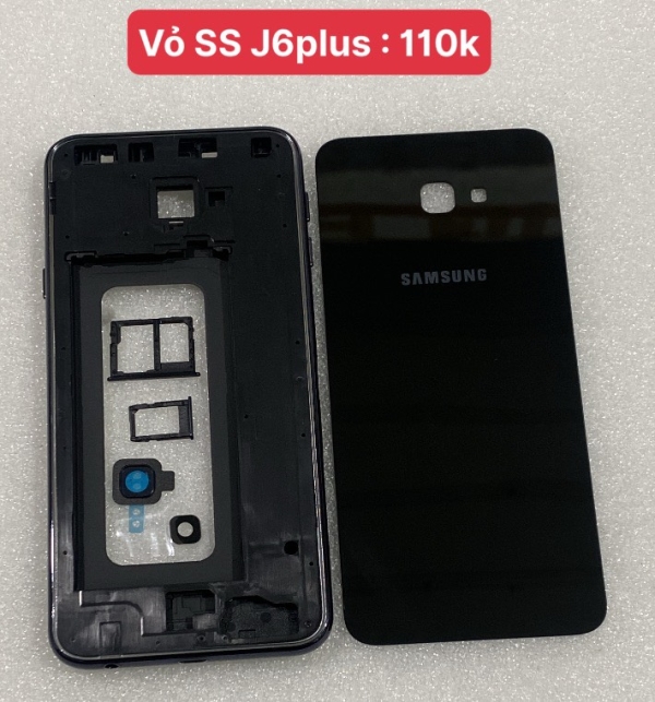 ✅ Thay Vỏ Samsung J6 Plus Chính Hãng – Giá Rẻ, Lấy Ngay Tại TP.HCM