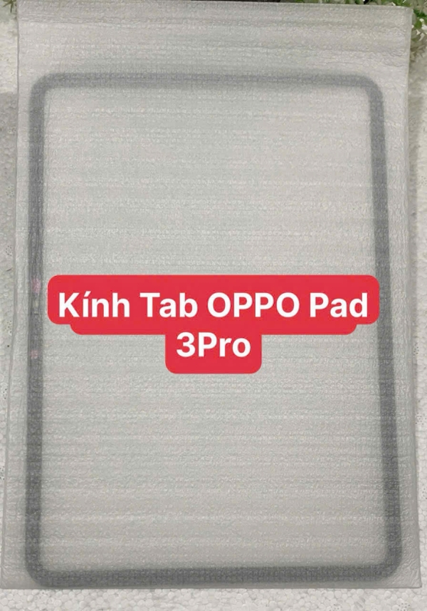 Mặt Kính Liền Keo OCA Oppo Pad 3 Pro - Hãng TDM OCA Pro Chính Hãng