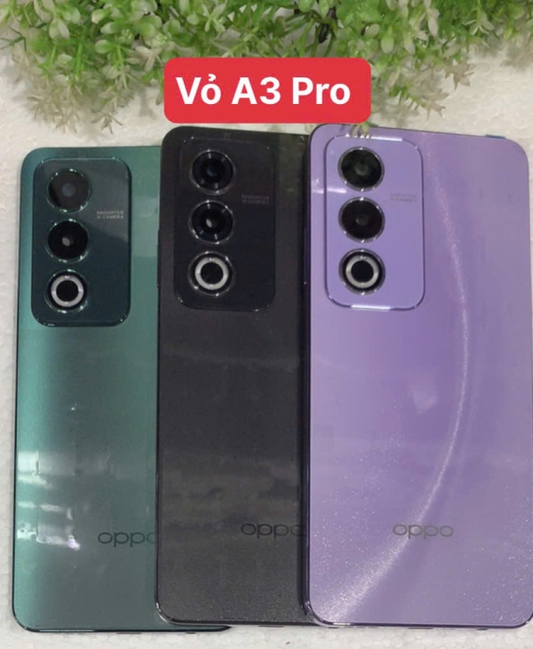 📱 THAY VỎ BỘ – MẶT LƯNG – KÍNH CAMERA OPPO A3 PRO / A3 PRO 5G GIÁ RẺ – LẤY NGAY