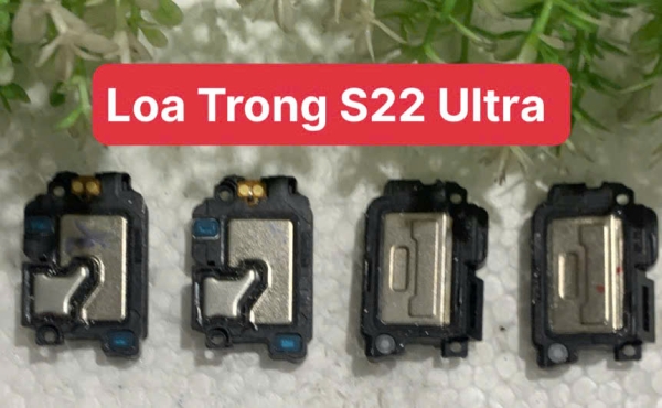 🔊 LOA TRONG / LOA NGHE GỌI SAMSUNG S22 ULTRA – ZIN CHUẨN – BỀN ĐẸP – GIÁ RẺ
