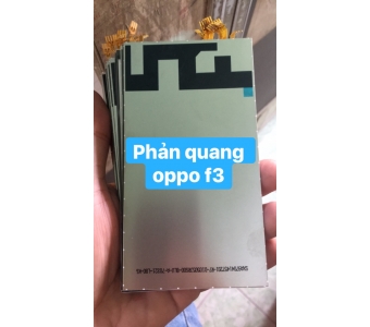 lót phản quang oppo f3 zin